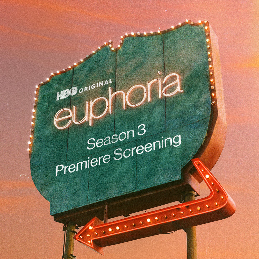 HBO x Euphoria S3 Screening signage